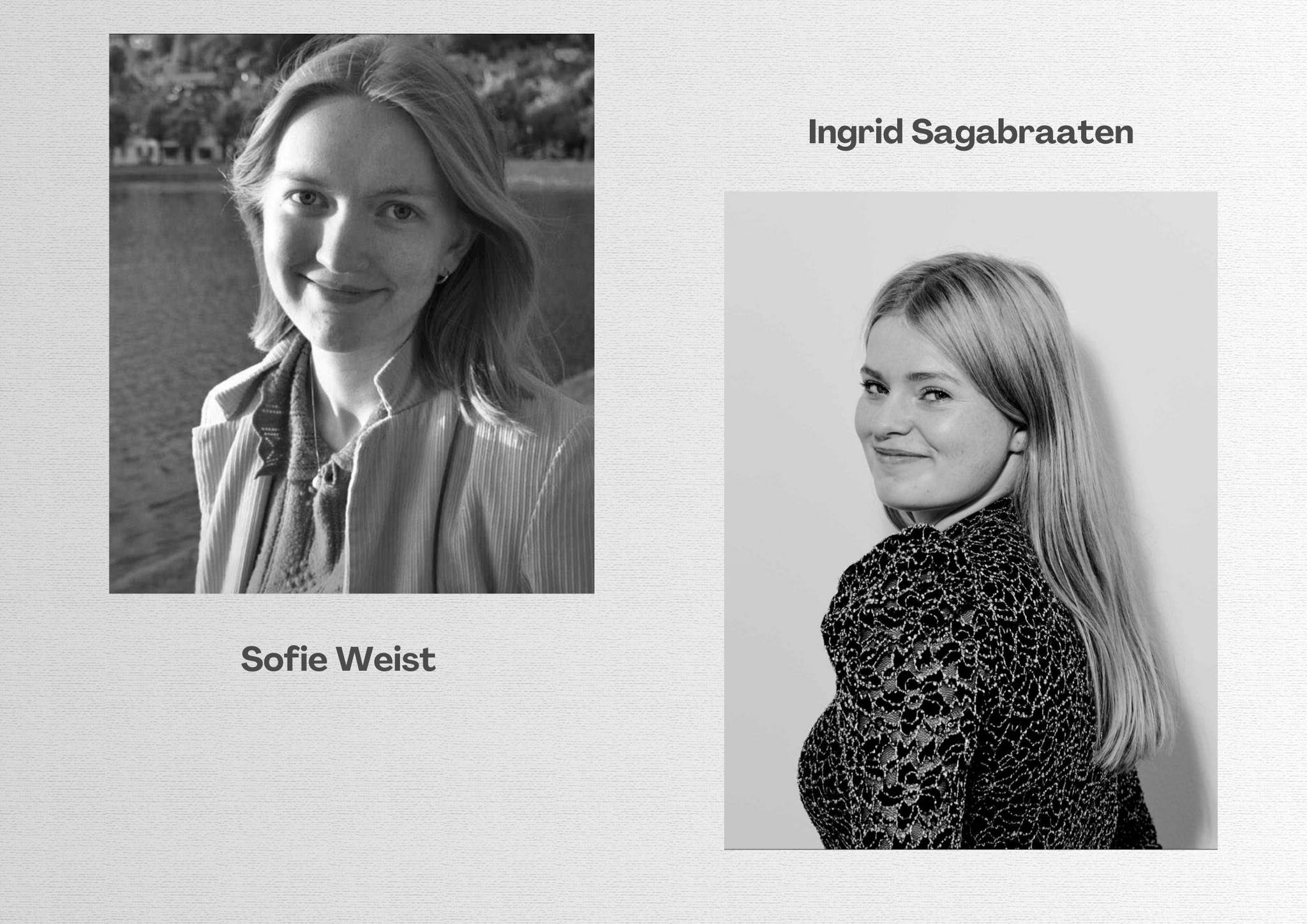 Vi ser sangerne Sofie Weist og Ingrid Sagabraaten